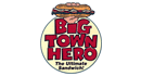 Big Town Hero Franchise Opportunity